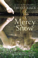 Mercy Snow: A Novel