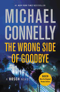 The Wrong Side of Goodbye (Harry Bosch #19)