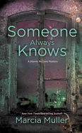 Someone Always Knows (A Sharon McCone Mystery (32))