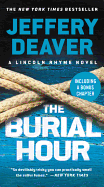 The Burial Hour (A Lincoln Rhyme Novel (14))