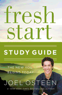 Fresh Start Study Guide: The New You Begins Today