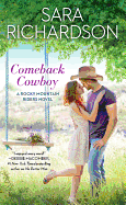 Comeback Cowboy (Rocky Mountain Riders (2))