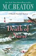 Death of a Nurse (A Hamish Macbeth Mystery (31))