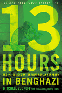 13 Hours: The Inside Account of What Really Happe