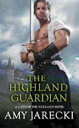 The Highland Guardian (Lords of the Highlands (3))