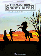 The Man From Snowy River - Music From The Motion Picture Soundtrack