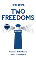 Two Freedoms: Canada's Global Future (Point of View, 3)