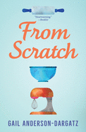 From Scratch (Rapid Reads)