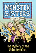 The Monster Sisters and the Mystery of the Unlock