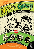Meg and Greg: A Duck in a Sock