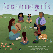 Nous sommes gentils (French Edition)