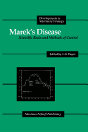 Marek's Disease: Scientific Basis and Methods of Control