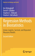 'Regression Methods in Biostatistics: Linear, Logistic, Survival, and Repeated Measures Models'