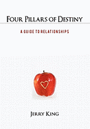 Four Pillars of Destiny: A Guide to Relationships