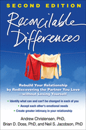 Reconcilable Differences, Second Edition: Rebuild Your Relationship by Rediscovering the Partner You Love--without Losing Yourself