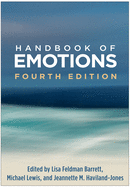 Handbook of Emotions, Fourth Edition