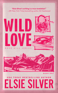 Wild Love (Rose Hill, 1)