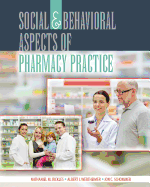 Social and Behavioral Aspects of Pharmacy Practice