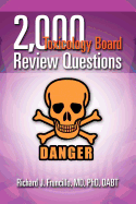 '2,000 Toxicology Board Review Questions'