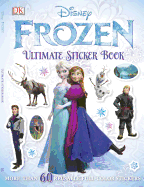 Ultimate Sticker Book: Frozen: More Than 60 Reusable Full-Color Stickers