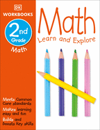 DK Workbooks: Math, Second Grade: Learn and Explo