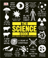The Science Book: Big Ideas Simply Explained