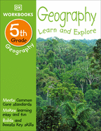 DK Workbooks: Geography, Fifth Grade: Learn and E
