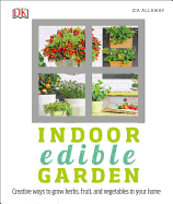 Indoor Edible Garden: Creative Ways to Grow Herbs
