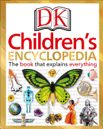 DK Children's Encyclopedia: The Book that Explains