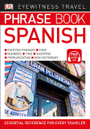 Eyewitness Travel Phrase Book Spanish (DK Eyewitn