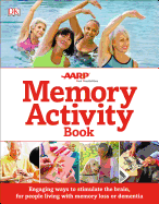 The Memory Activity Book: Engaging Ways to Stimul