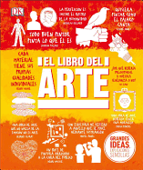 El Libro del Arte (Big Ideas) (Spanish Edition)