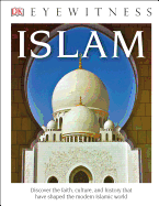 DK Eyewitness Books: Islam (Library Edition)
