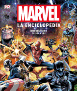 Marvel La Enciclopedia (Marvel Encyclopedia) (Spanish Edition)