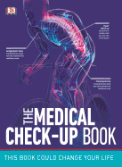 The Medical Checkup Book (DK Medical Care Guides)