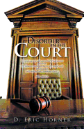Disorder In The Court