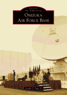 Onizuka Air Force Base (Images of America)