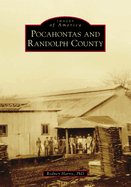 Pocahontas and Randolph County (Images of America)