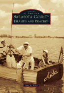 Sarasota County Islands and Beaches (Images of America)