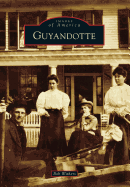 Guyandotte (Images of America)