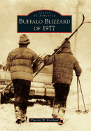 Buffalo Blizzard of 1977 (Images of America)