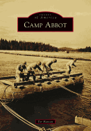 Camp Abbot (Images of America)