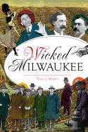 Wicked Milwaukee