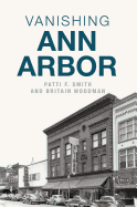Vanishing Ann Arbor (Lost)