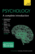 Psychology: A Complete Introduction