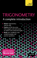Trigonometry: A Complete Introduction (Teach Yourself)