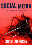 Social Media: a critical introduction