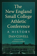 The New England Small College Athletic Conference: A History