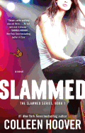 Slammed (Slammed #1)