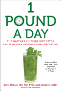 1 Pound a Day: The Martha's Vineyard Diet Detox
